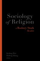 Sociology of Religion : A Rodney Stark Reader.