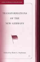 Transformations of the New Germany.