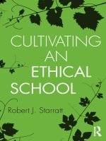 Cultivating an ethical school