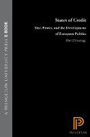 States of credit size, power, and the development of European polities /