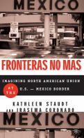 Fronteras no más : toward social justice at the U.S.-Mexico border /