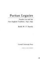 Puritan legacies : Paradise lost and the New England tradition, 1630-1890 /