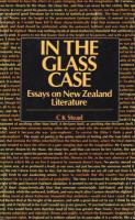 In the Glass Case : Essays on New Zealand Literature.