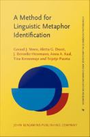 Method for Linguistic Metaphor Identification : From MIP to MIPVU.