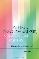 Affect, psychoanalysis, and American poetry this feeling of exaltation /