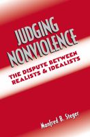 Judging Nonviolence : The Dispute Between Realists and Idealists.