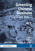 Greening Chinese business barriers, trends and opportunities for environmental management /