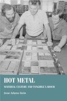 Hot metal : material culture and tangible labour /