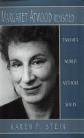 Margaret Atwood revisited /