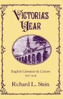 Victoria's year : English literature and culture, 1837-1838 /