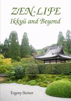 Zen-life Ikkyū and beyond /