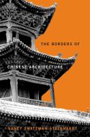 The borders of Chinese architecture /