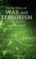 On the ethics of war and terrorism /