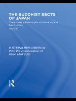 The Buddhist Sects of Japan : Their History, Philosophical Doctrines and Sanctuaries.