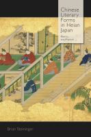 Chinese literary forms in Heian Japan : poetics and practice /