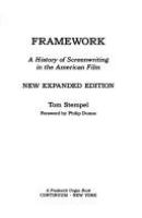 Framework : a history of screenwriting in the American film /