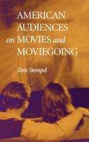 American Audiences on Movies and Moviegoing.