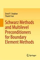 Schwarz Methods and Multilevel Preconditioners for Boundary Element Methods