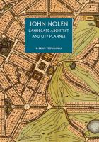 John Nolen, landscape architect and city planner