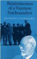 Reminiscences of a Viennese psychoanalyst /