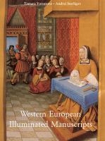 Western European Illuminated Manuscripts.