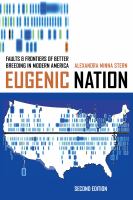 Eugenic nation faults and frontiers of better breeding in modern America /