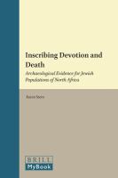 Inscribing devotion and death archaeological evidence for Jewish populations of North Africa /