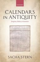 Calendars in antiquity : empires, states, and societies /