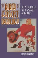 The birth of fascist ideology : from cultural rebellion to political revolution /