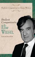 Student companion to Elie Wiesel