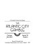 The Atlantic City gamble /