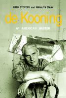 De Kooning : an American master /