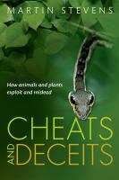 Cheats and deceits how animals and plants exploit and mislead /