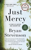 Just mercy : a story of justice and redemption /