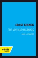 Ernst Krenek : the man and his music /