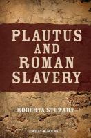 Plautus and Roman slavery