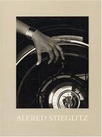 Alfred Stieglitz : photographs & writings /