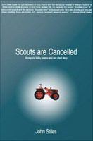 Scouts are Cancelled : The Annapolis Valley Poems and One Short Story.