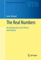 The Real Numbers An Introduction to Set Theory and Analysis /