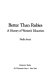 Better than rubies : a history of women's education /