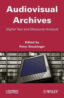 Audiovisual Archives : Digital Text and Discourse Analysis.