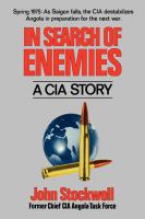 In search of enemies : a CIA story /