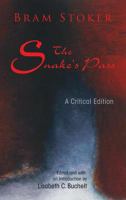 The snake's pass : a critical edition /