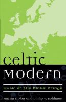 Celtic Modern : Music at the Global Fringe.