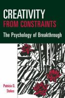 Creativity from Constraints : The Psychology of Breakthrough.