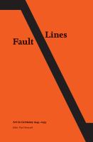 Fault lines : art in Germany 1945-1955 /