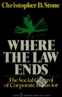 Where the law ends : the social control of corporate behavior /