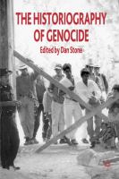 The Historiography of Genocide.