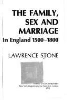 The family, sex and marriage in England, 1500-1800 /