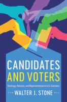 Candidates and voters : ideology, valence, and representation in US elections /